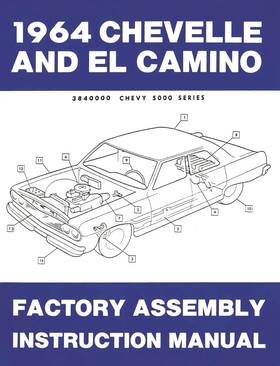 Jegs 91310 Factory Assembly Instruction Manual For 1964 Chevrolet Chevelle El Camino