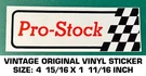 Pro-stock Vintage Original Vinyl Decal Sticker Nhra Drag Racing. Fixed Price $5.13.