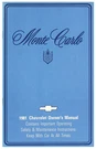 Jegs Owner's Manual For 1981 Chevrolet Monte Carlo Original Reprint. Fixed Price $11.98.